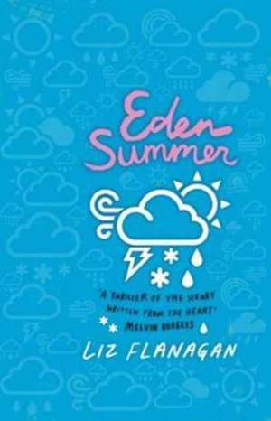 Eden Summer de Liz Flanagan