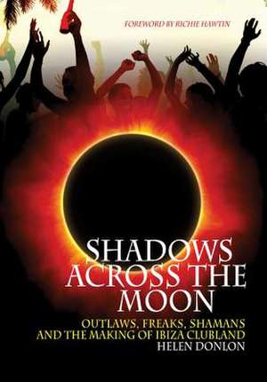 Shadows Across the Moon de Helen Donlon