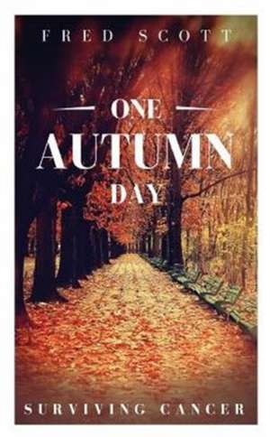 One Autumn Day de Fred Scott