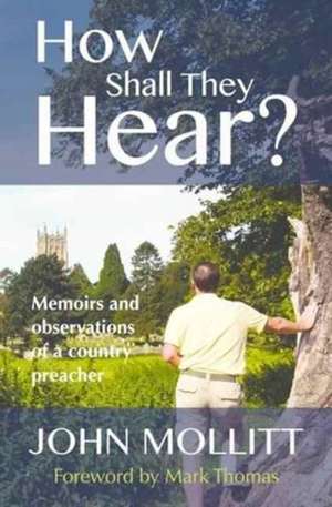 How Shall They Hear? de John Mollitt