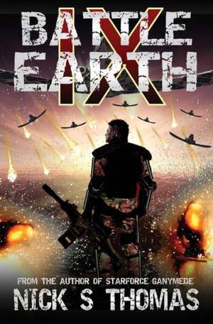 Battle Earth IX de Nick S. Thomas