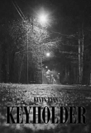 Keyholder de Kevin Ryan