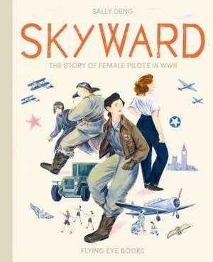 Skyward de Sally Deng