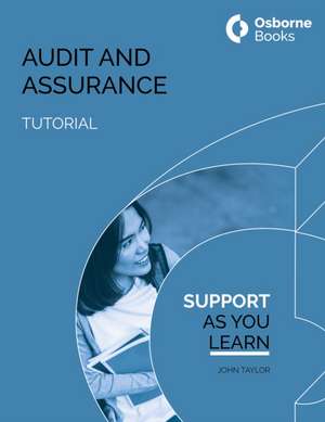 AUDIT AND ASSURANCE TUTORIAL de John Taylor