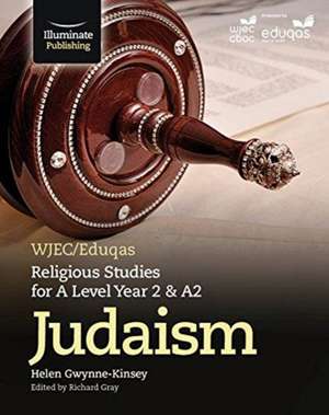 Gwynne-Kinsey, H: WJEC/Eduqas Religious Studies for A Level de Helen Gwynne-Kinsey