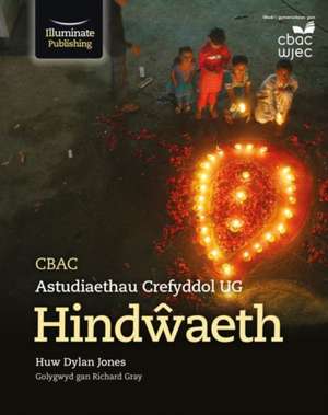 Jones, H: CBAC Astudiaethau Crefyddol UG Hindw^aeth de Huw Dylan Jones