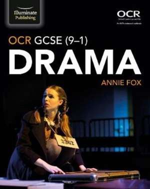 Fox, A: OCR GCSE (9-1) Drama de Annie Fox