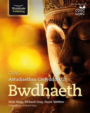 Heap, N: CBAC Astudiaethau Crefyddol U2 Bwdhaeth de Richard Gray