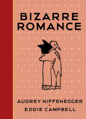 Bizarre Romance de Audrey Niffenegger