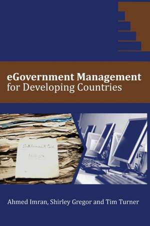 eGovernment Management for Developing Countries de Ahmed Imran