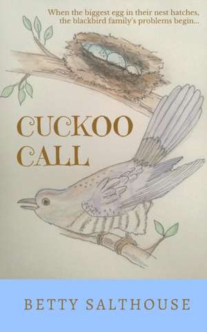 Cuckoo Call de Betty Salthouse