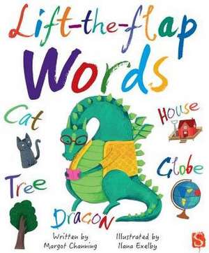 Lift-The-Flap Words de Margot Channing