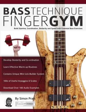 Bass Technique Finger Gym de Simon Pratt