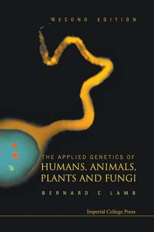 APPLIED GENETICS OF HUMANS,ANIMAL(2ED) de B C Lamb