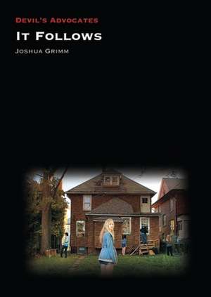 It Follows de Josh Grimm