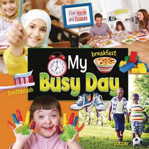 My Busy Day de Ruth Owen