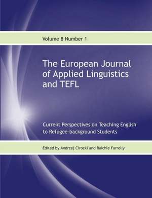 The European Journal of Applied Linguistics and TEFL Volume 8 Number 1 de Andrzej Cirocki