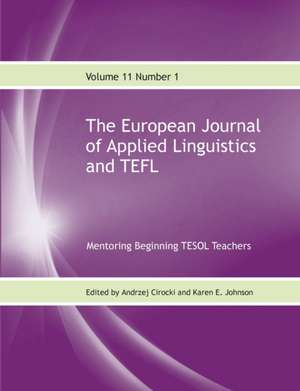 The European Journal of Applied Linguistics and TEFL Volume 11 Number 1 de Andrzej Cirocki