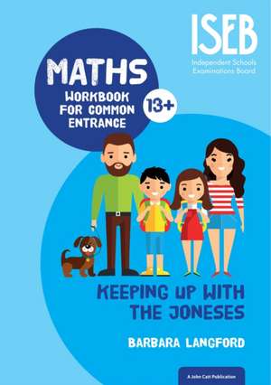 Keeping Up with the Joneses: Maths Workbook for Common Entra de Barbara Langford