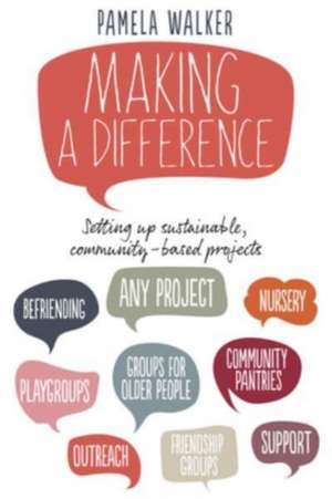 Making a Difference de Walker Pamela