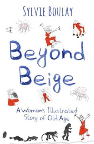 Beyond Beige de Sylvie Boulay