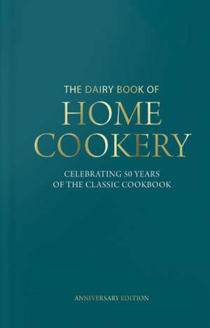 Dairy Book of Home Cookery 50th Anniversary Edition de Sonia Allison