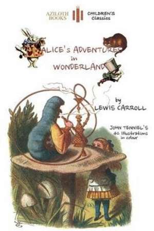 Alice's Adventures in Wonderland de Lewis Carroll