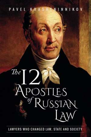 The 12 Apostles of Russian Law de Pavel Krasheninnikov