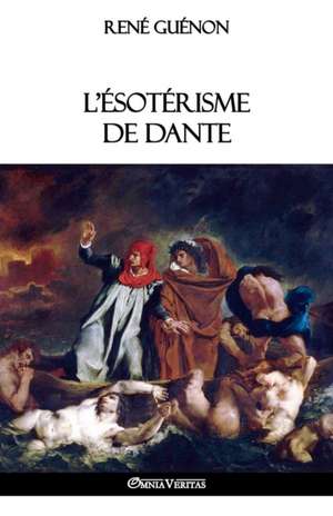 L'ésotérisme de Dante de René Guénon