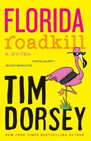 Florida Roadkill de Tim Dorsey