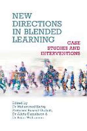 New Directions in Blended Learning de Mohammed Sadiq