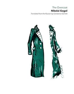 The Overcoat de Nikolai Gogol