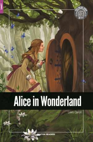 Alice in Wonderland - Foxton Reader Level-2 (600 Headwords A2/B1) with free online AUDIO de Lewis Carroll