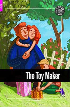 The Toy Maker - Foxton Reader Starter Level (300 Headwords A1) with free online AUDIO de Lizzy Hazell