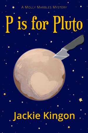 P is for Pluto de Jackie Kingon