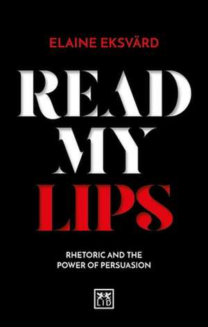 Read My Lips de Elaine Eksvärd