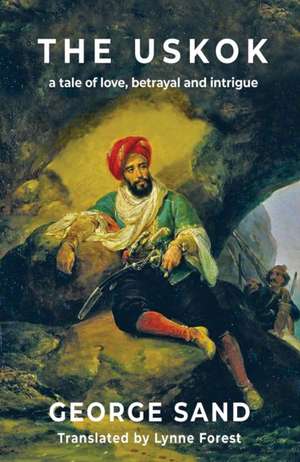 The Uskok de George Sand