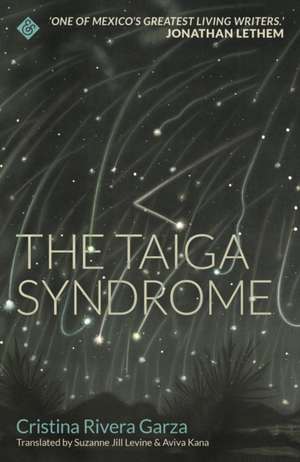 Taiga Syndrome de Cristina Rivera Garza