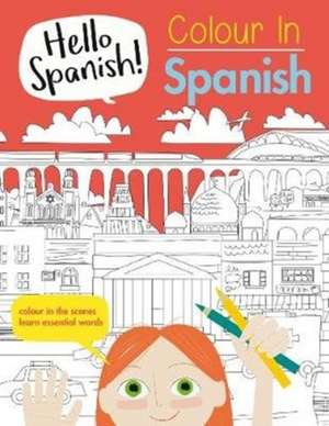 Colour in Spanish de Sam Hutchinson