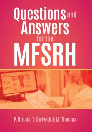 Questions and Answers for the MFSRH de Melisa Thomas