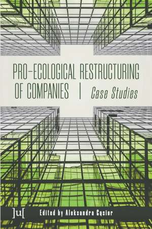 Pro-ecological Restructuring of Companies de Aleksandra G¿sior