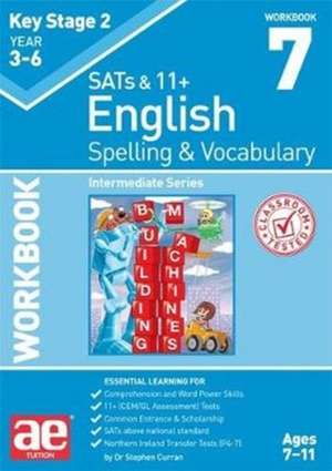 Curran, S: KS2 Spelling & Vocabulary Workbook 7 de Warren J Vokes