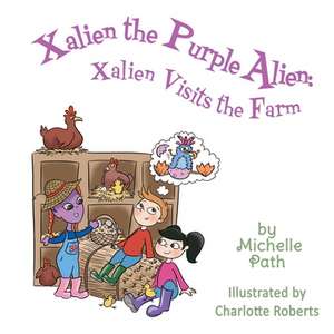 Xalien the Purple Alien de Michelle Path