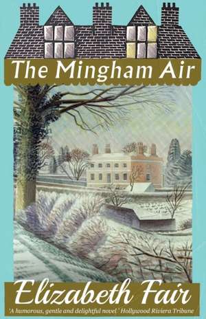 The Mingham Air de Elizabeth Fair