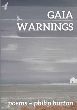 Gaia Warnings de Philip Burton