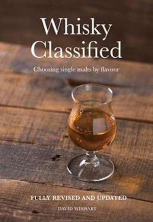 Whisky Classified de David Wishart