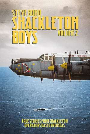 Shackleton Boys de Steve Bond