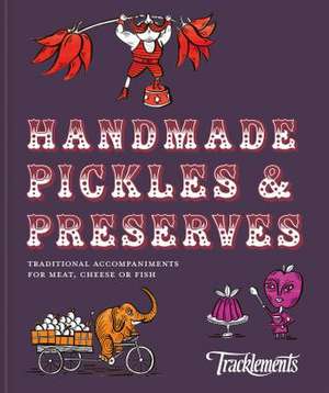 Handmade Pickles & Preserves de Tracklements