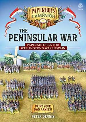 The Peninsular War de Peter Dennis