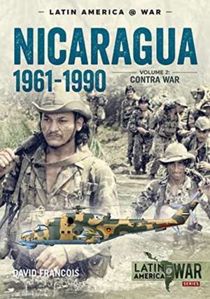 Nicaragua, 1961-1990, Volume 2 de David Francois